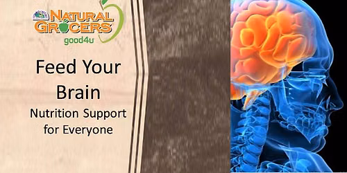 FREE Nutrition Class: Feed Your Brain