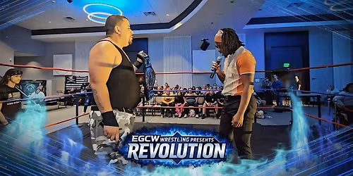 EGCW Revolution TV Tapings