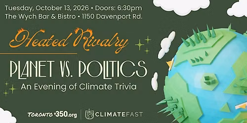 Heated Rivalry: The Planet & Politics  - An Evening of Climate Trivia