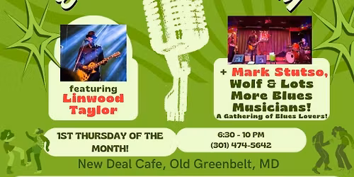 Linwood Taylor + Mark Stutso - Wolf's 1st Thursday Blues Show & Sit-in Jam!