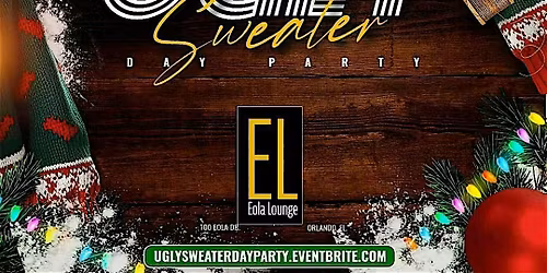 The UGLY SWEATER Day Party