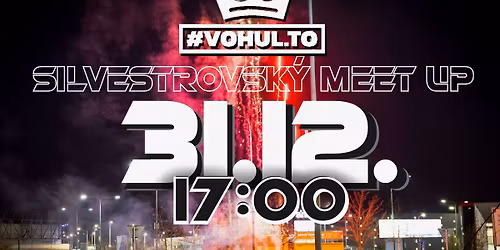 Silvestrovsk\u00fd meet KROM\u011a\u0158\u00cd\u017d!