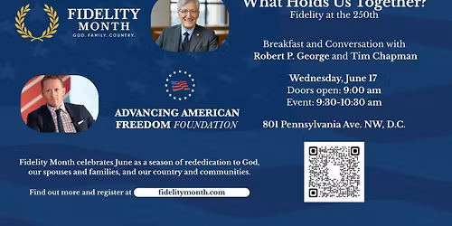 What Holds Us Together? Fidelity at the 250th