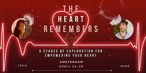 The Heart Remembers - Tantric Temple Immersion & Retreat, Amsterdam