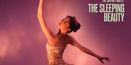 The Joffrey Ballet in "The Sleeping Beauty"