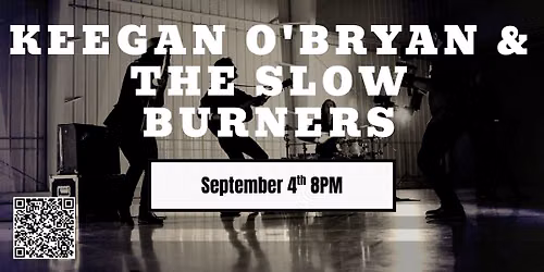 Keegan O'Bryan & The Slow Burners