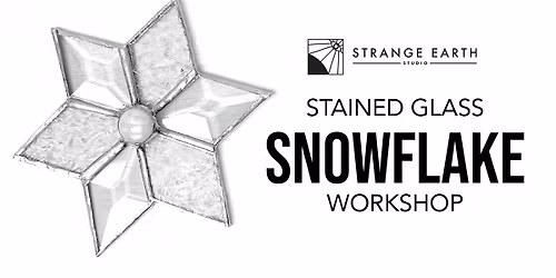 Snowflake Stained Glass Workshop