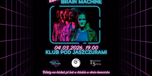 Brain Machine pod Jaszczurami