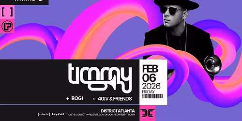 TIMMY TRUMPET| Friday February 6th 2026 | District Atlanta