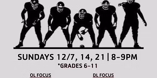 Offensive\/Defensive Line Technique School