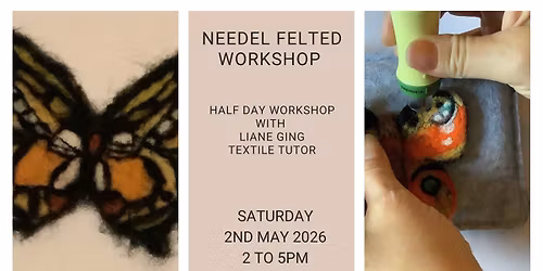 Needle Felted Butterfly Workshop
