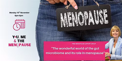 You, Me and The Menopause