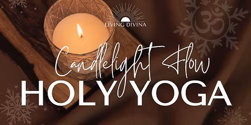 Free Holy Yoga Candlelight Flow