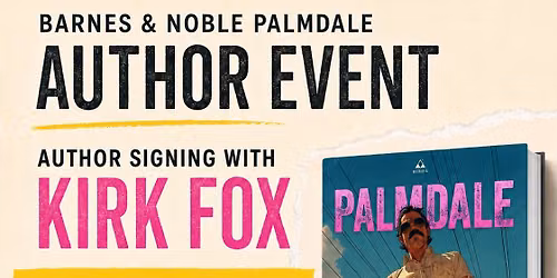 Meet Comedian & Actor Kirk Fox: PALMDALE Book Signing