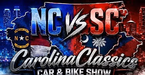 1st Annual Carolina Classics: NC vs SC Car & Bike Show