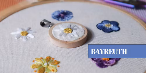 Embroider Tiny Flowers & Turn One into a Pendant in Bayreuth