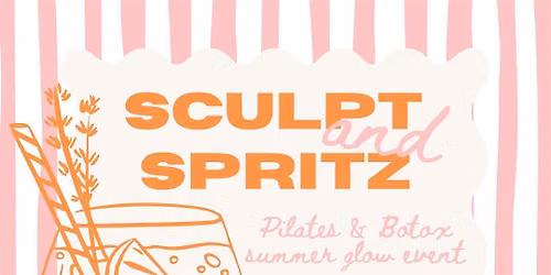 SCULPT & SPRITZ | LJ Aesthetics | Rare Body Pilates
