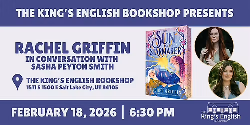 Rachel Griffin | The Sun and the Starmaker