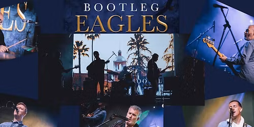 Bootleg Eagles 2026