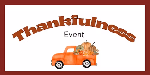 Thankfulness Event