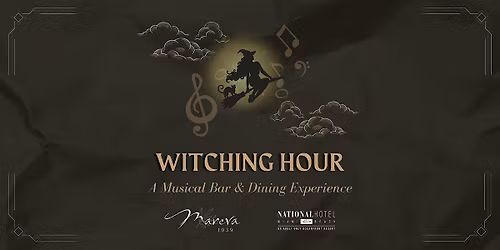 Halloween Night at The National: Witching Hour