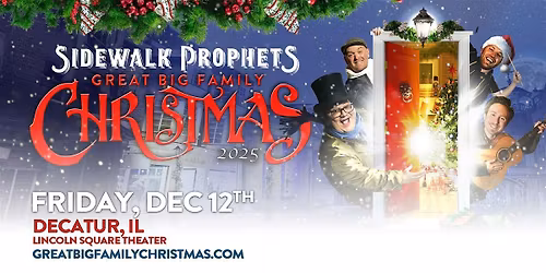 Sidewalk Prophets - Great Big Family Christmas Decatur, IL