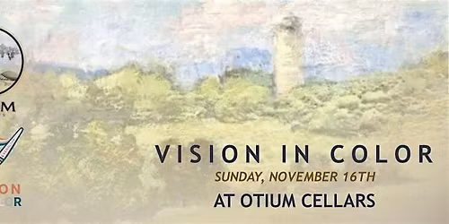 Vision in Color | Presented by KeraLink International & Otium Cellars
