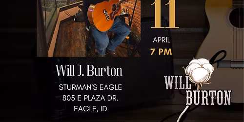 Will J. Burton LIVE @ Sturman's Eagle