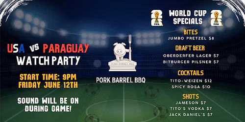 USA VS PARAGUAY watch party at PBBBQ