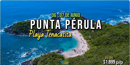 \ud83c\udf0aPUNTA P\u00c9RULA\ud83c\udf34TENACATITA\ud83e\udeb8