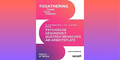 PROUT AT WORK TOG: Psychische Gesundheit queerer Menschen am Arbeitsplatz
