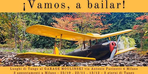 22\/11 \u00a1VAMOS, A BAILAR! fiesta milonguera_3 sabati al Garage Moulinski