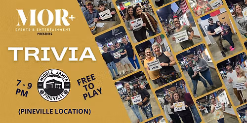 MOR+ Trivia @ Middle James Brewing - Pineville