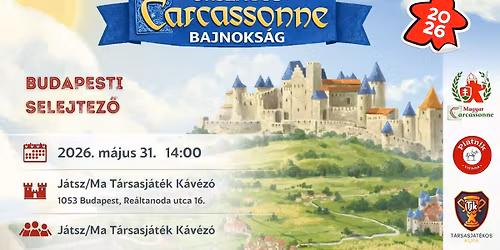Orsz\u00e1gos Carcassonne Bajnoks\u00e1g \u2013 Budapesti selejtez\u0151 verseny