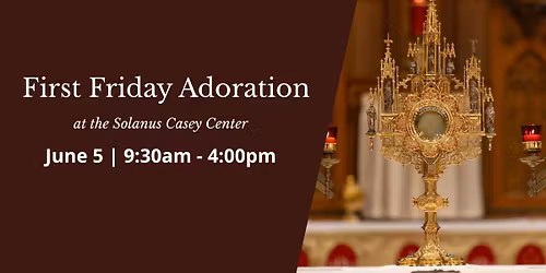 First Friday Adoration