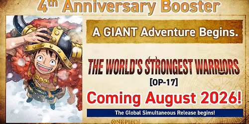 One Piece TCG: The World's Strongest Warriors OP-17 Release Event