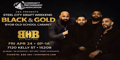 Steel City Draft Weekend Black & Gold BYOB Old School Cabaret