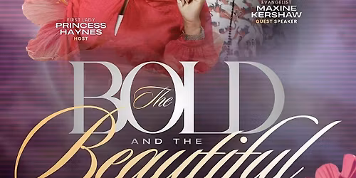 The Bold and the Beautiful: Faith, Power and Endless Possibilities