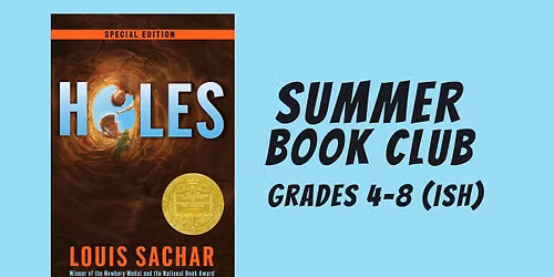 Summer Book Club: Holes by Louis Sachar