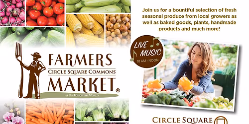 Circle Square Commons Farmers Market