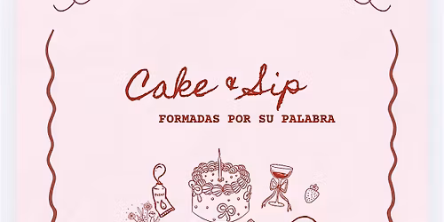 Cake & Sip \u2728