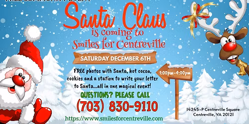 Santa Claus is coming to Smiles for Centreville!