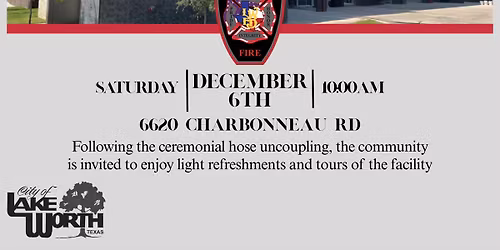 Grand Opening & Uncoupling Ceremony for Lake Worth Fire Station 10!