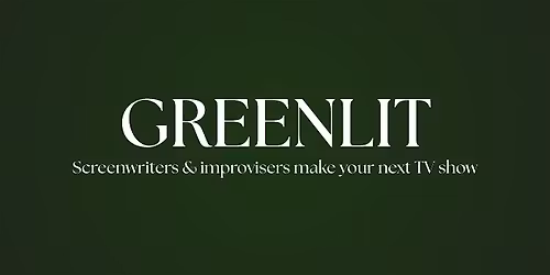 Greenlit