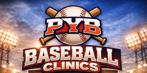 PYB Baseball Clinics 8u-13u