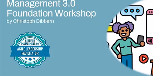 Management 3.0 Foundation Workshop