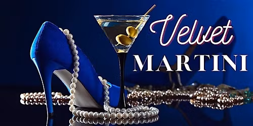 VELVET MARTINI