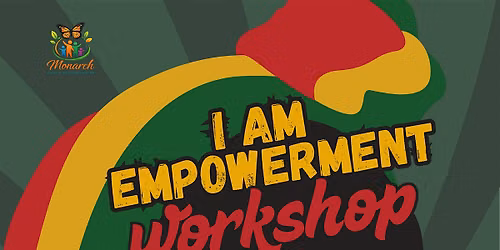 I AM Empowerment Workshop