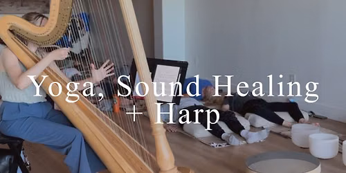 Restore, Sound Healing + Harp