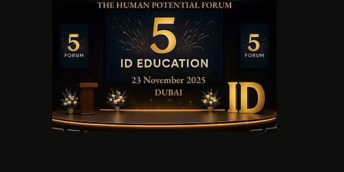 THE HUMAN POTENTIAL FORUM BY ID EDUCATION
